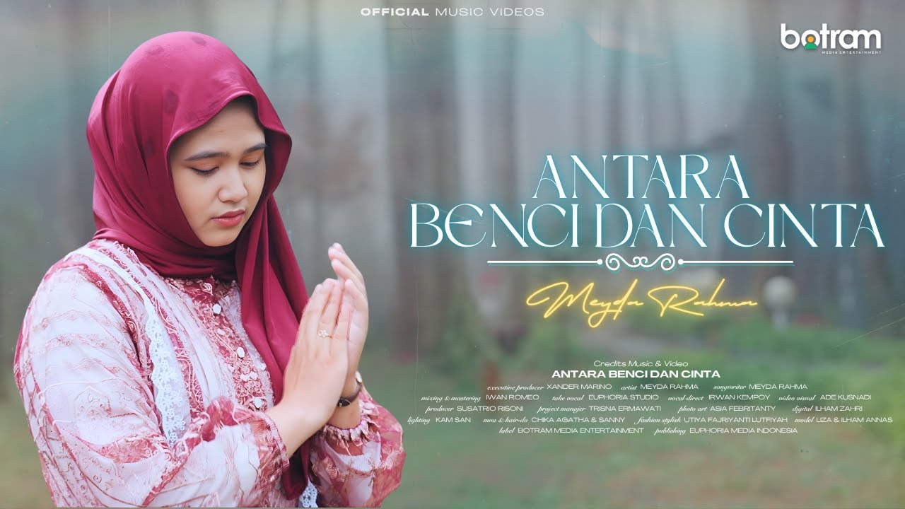 Meyda Rahma - Antara Benci dan Cinta (Official Music Video)