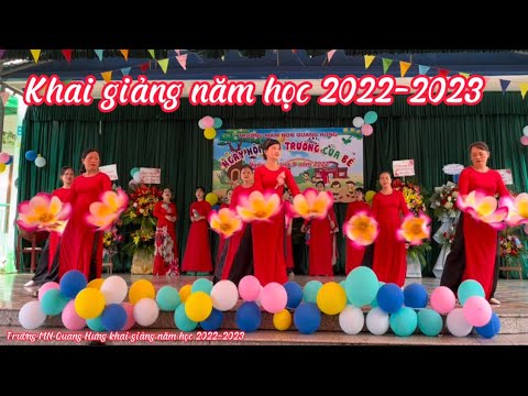 Khai giảng năm học 2022-2023 trường MN Quang Hưng
