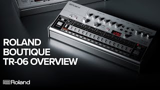 Roland Boutique TR06 Drum Machine Overview (Part 1 of 2)