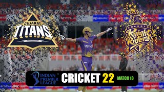 IPL 2023 | Gujarat Titans VS Kolkata Knight Riders | Match 13 (Cricket 22 Gameplay)