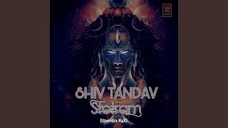 Shiv Tandav Stotram - Upendra Rax