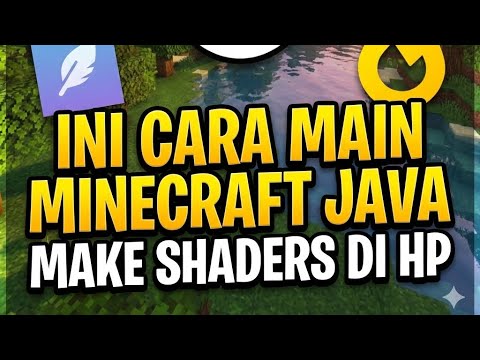Ini cara main Minecraft Java sambil menggunakan shaders di hp - YouTube