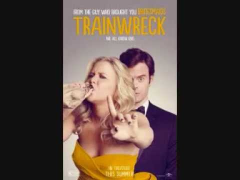 2015 Trainwreck 2015 Trainwreck
