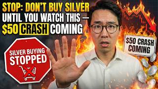 STOP: Don't Buy Silver Until You Watch This — $50 Crash Coming