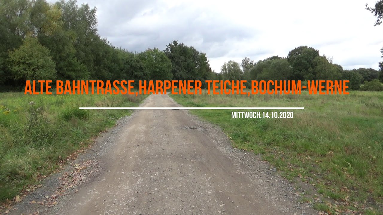 Alte Bahnstrecke,Harpener Teiche,Bochum Werne YouTube