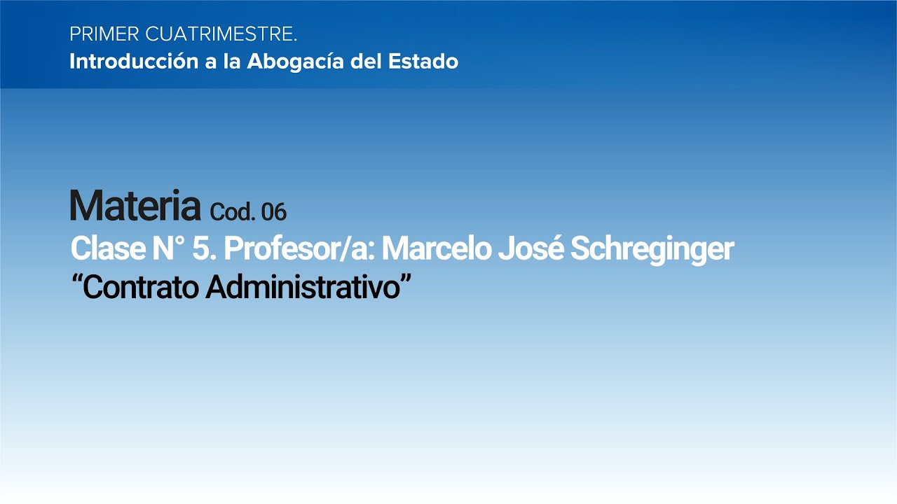 Clase 5 - Contrato Administrativo