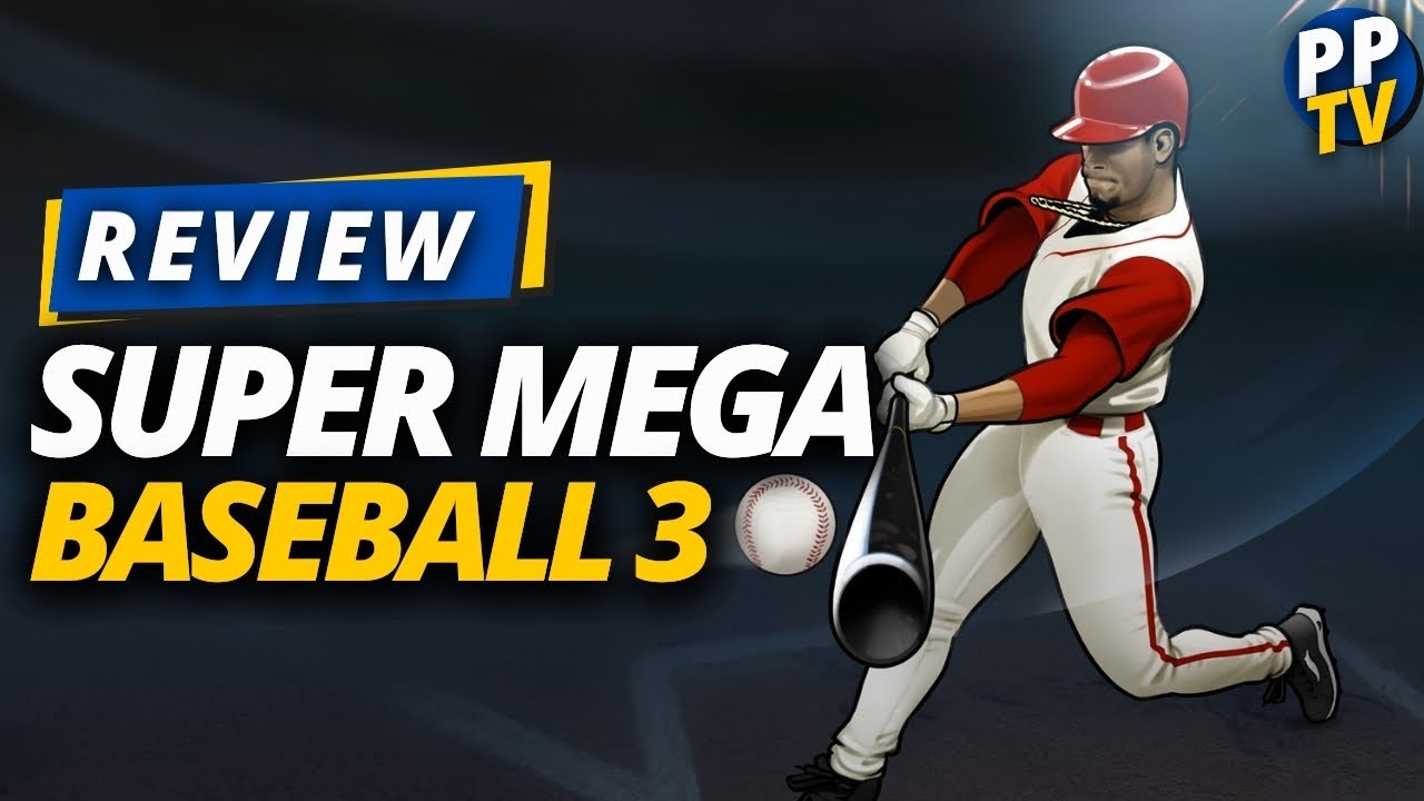 Super Mega Baseball 3 PS4 Review