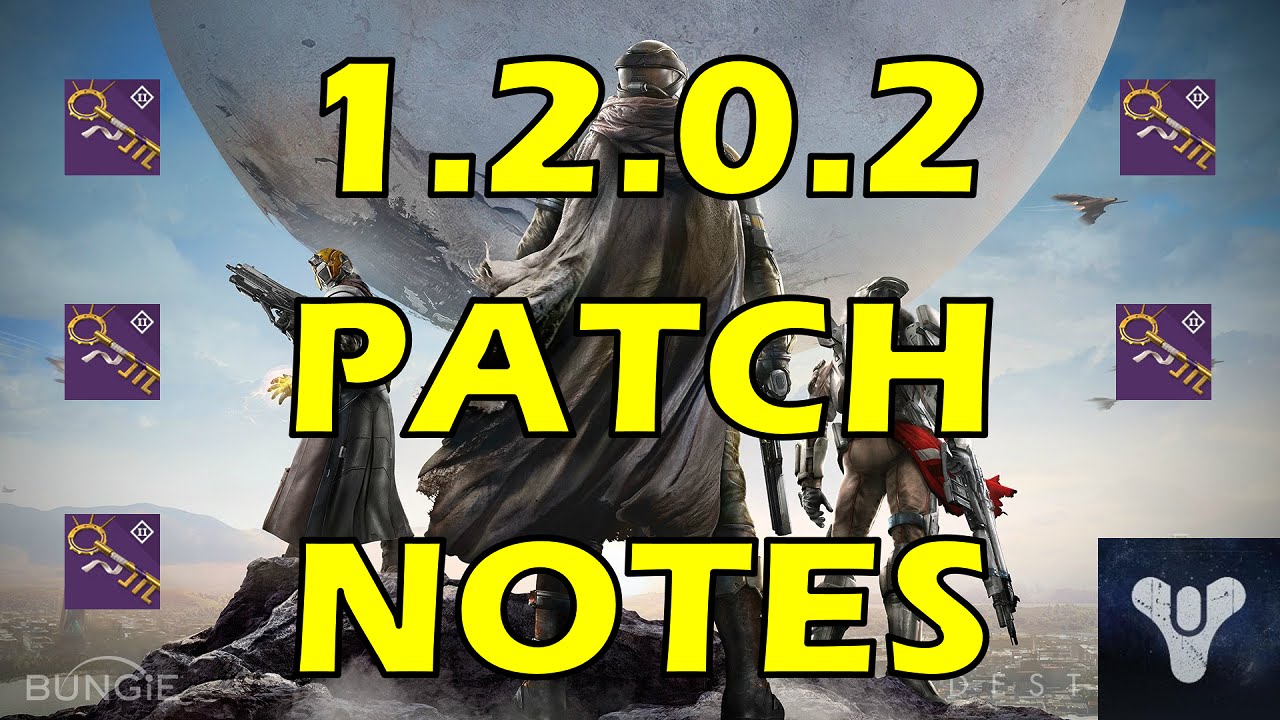 Destiny 1.2.0.2 Patch Notes More Treasure Keys!