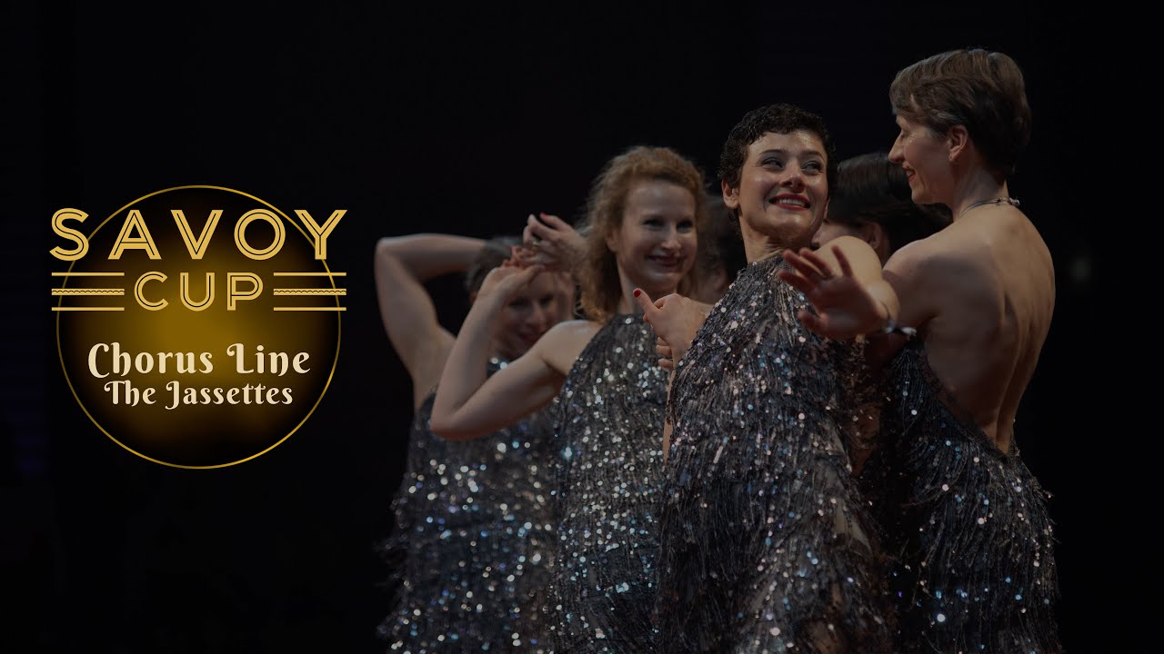 Savoy Cup 2022 - Chorus Line - The Jassettes