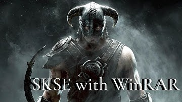 Download and Install SKSE with WinRAR | Skyrim Script Extender Download
