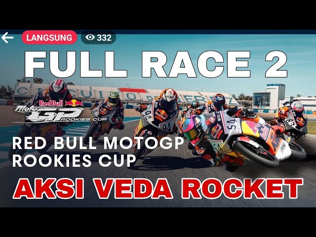 LIVE RACE 2 Redbull Rookies Cup Le Mans 2024 | Veda Ega Pratama Meroket ke P7 class=