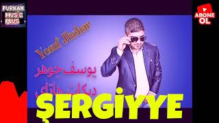 Yusuf Johar | Şergiyye #gökhanmuzik