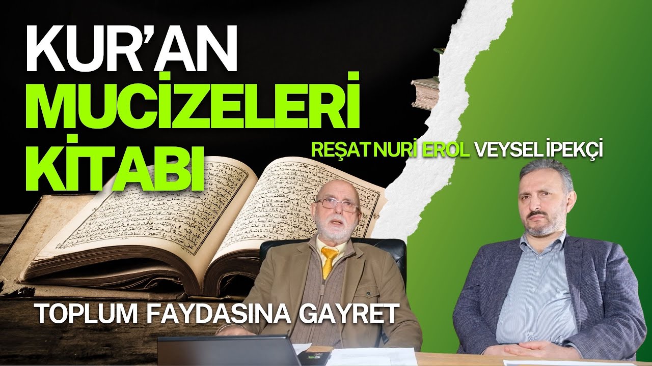Kur'an Mucizeleri Kitabı I Toplum Yararına Faaliyetlere Gayret I Yeni Medeniyet  Kurma Gayreti