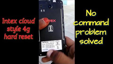 How to Hard Rest INTEX CLOUD STYLE 4G (No Command Problem)