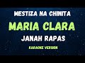 Maria clara  mestiza na chinita   janah rapas    karaoke version 