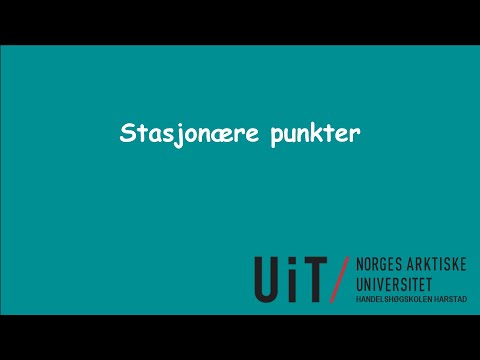 Video: Hvordan Finne Stasjonære Punkter I En Funksjon