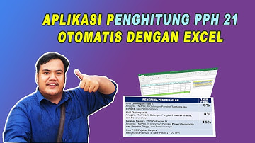 Tutorial membuat aplikasi perhitungan pajak penghasilan pph 21 dengan excel