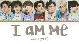 GOT7 (갓세븐) - I AM ME (Han|Rom|Eng) Color Coded Lyrics/한국어 가사