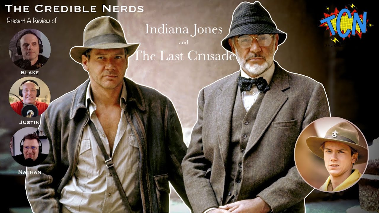 Indiana Jones and the Last Crusade (That D+ Show Ep. 179) – That Nerdy Site