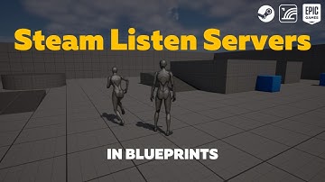 Steam Listen Servers in Unreal Engine 5 using SIK