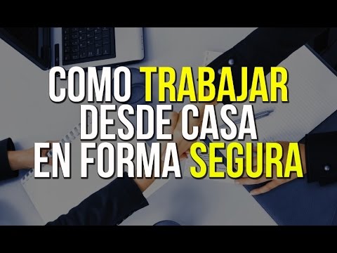 Como Trabajar Desde Casa