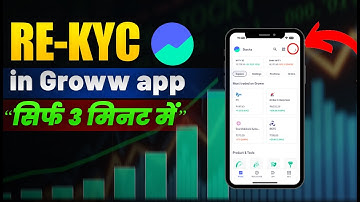 Groww App Me KYC Update Kaise Kare? (Step-by-Step) | Groww App Re-KYC Problem Solved!