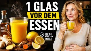 1 Glas vor dem Essen: Kurkuma, Ingwer und Zitrone | Einfaches Getränk für einen leichten Bauch