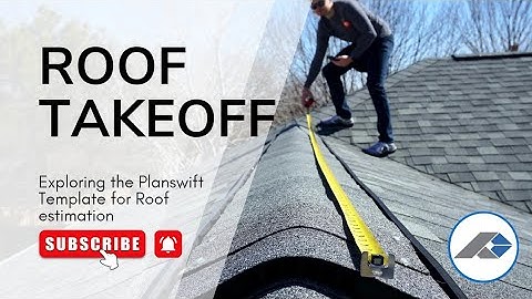Roof takeoff Tutorial: Planswift Template