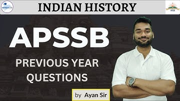 APSSB GK Previous Year Questions I Indian History Part 1  I by Ayan Sir #apssb #apssbpreparation
