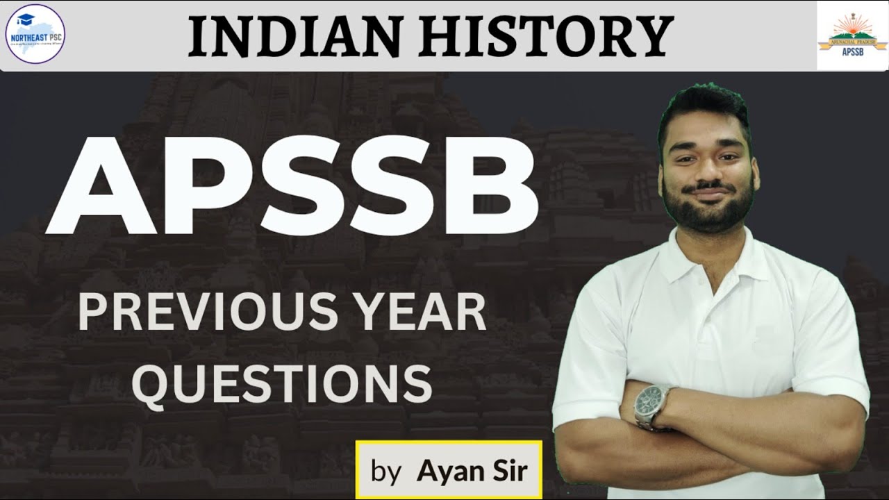 APSSB GK Previous Year Questions I Indian History Part 1  I by Ayan Sir 