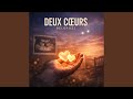 Deux coeurs