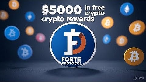 Unlock Up to $5000 in Forte Protocol Airdrop: Your Guide to Free Crypto Rewards! 🚀