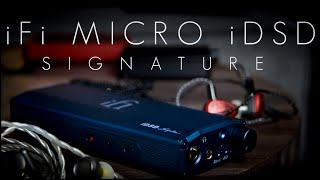 iFi Micro iDSD Signature Review