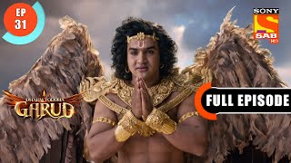 Vinta Is Happy To See Garud - Dharm Yoddha Garud - Ep 31 - Full Episode - 18 April 2022