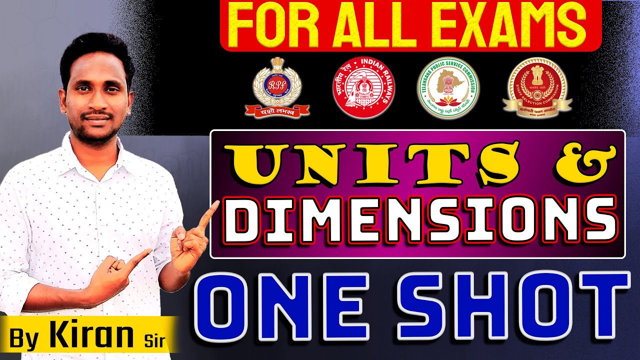 🔥Units & Dimensions Complete Video One Shot #ncertscience #railwayscience #alp #groupd #ntpc