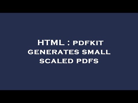 HTML : pdfkit generates small scaled pdfs