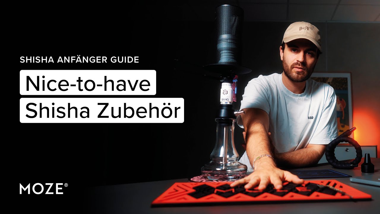 Nice-to-have Shisha Zubehör | Moze Shisha Wissen