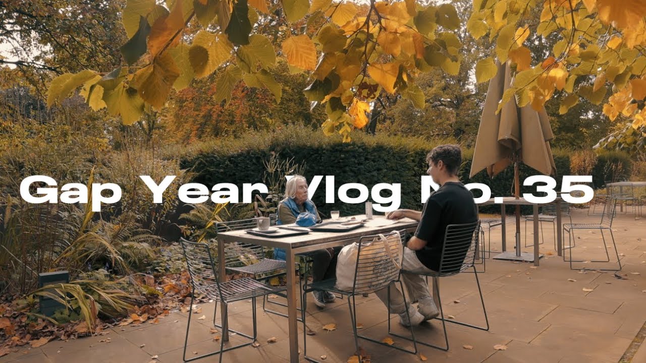 Spend time with important people | Gap Year Vlog No. 35