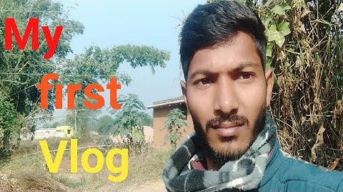 my first vlog || my first vlog viral third lahar || my first blog ||