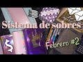 SISTEMA DE SOBRES FEBRERO #2 💸 RELLENO 💰 RETOS