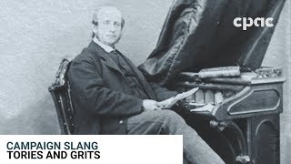 Campaign Slang: Tories and Grits