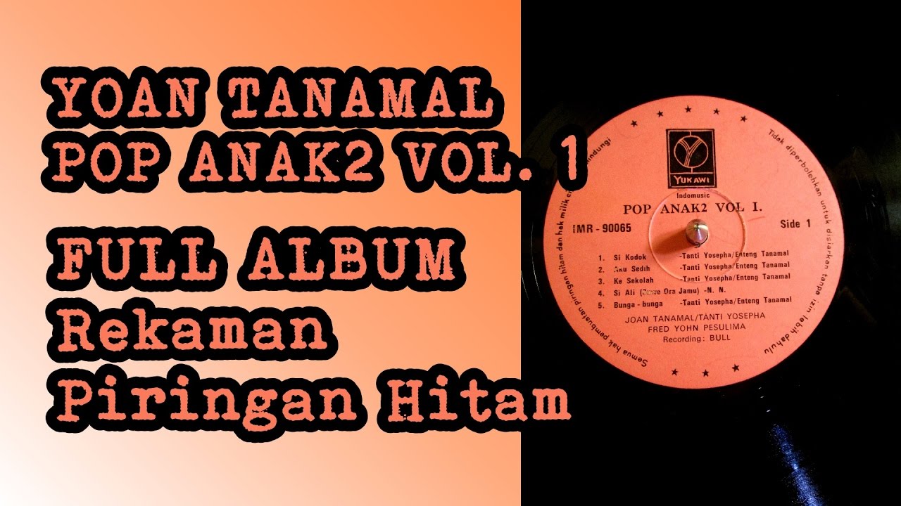 Yoan Tanamal Aku Sedih - Full Rekaman Piringan Hitam