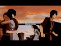 zuko & katara | you're my home