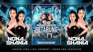 Pribumi Kdanoeng Petarung By Dj Nona Shania