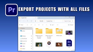 How to Export Premiere Pro Projects with All Files 2026