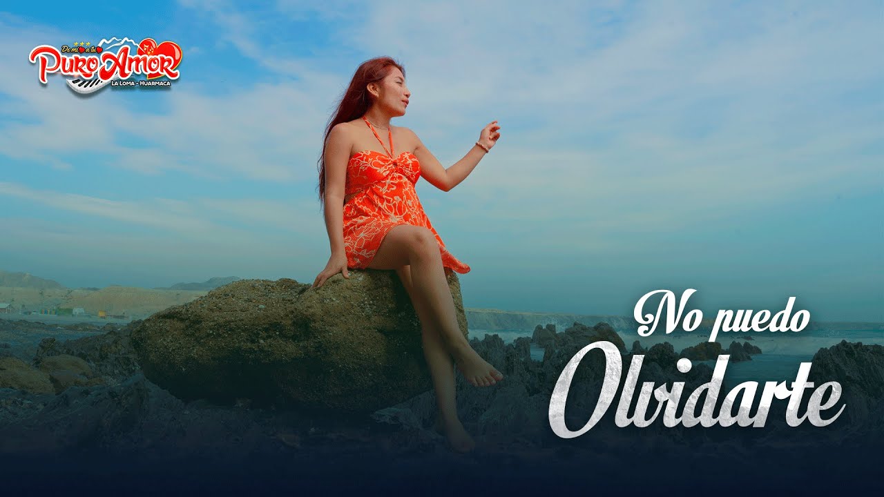 No puedo Olvidarte  -  Agrupación Puro Amor  Video Oficial 4K