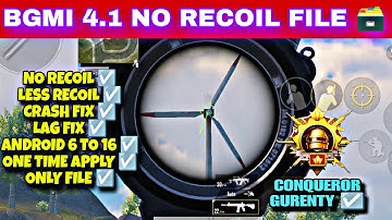 4.1 NO RECOIL CONFIG FILE | BGMI 4.1 NO RECOIL CONFIG FILE | BGMI NO RECOIL OBB FILE
