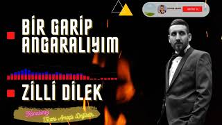 Orhan Demir ( Bir Garip Angaralıyım - Zilli Dilek ) 2021