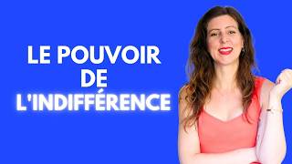 L'art de l'indifférence sélective POURQUOI moins en faire attire PLUS les femmes