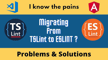 Migrating from TSLint to ESLint is a pain | Problems and Solutions